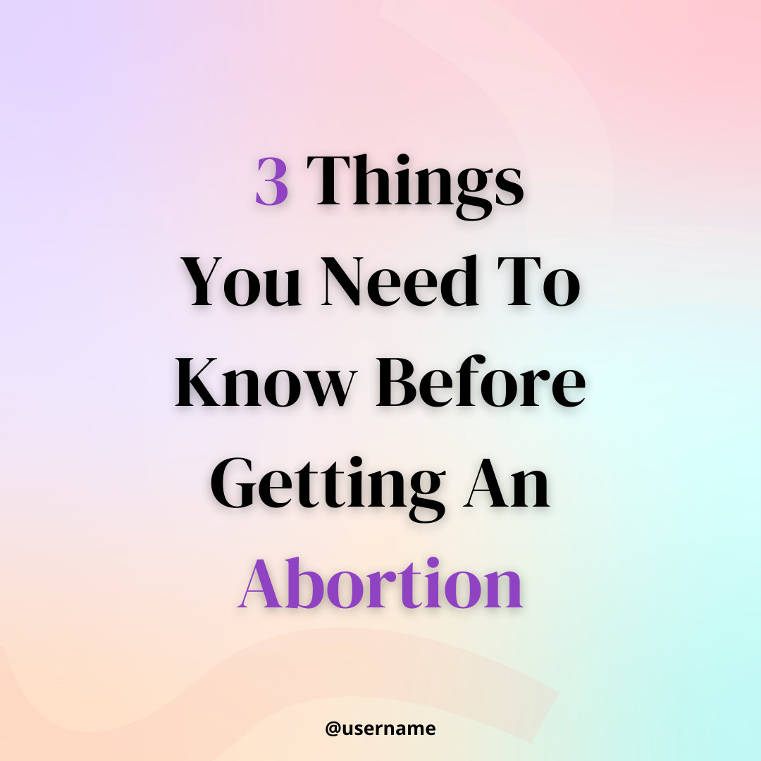 Three Things You Need To Know Before Getting An Abortion - Pro Life Ribbon